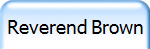 Reverend Brown